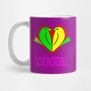 Love Incredible Mug